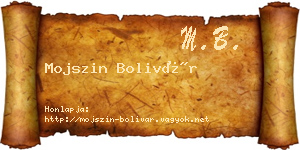 Mojszin Bolivár névjegykártya